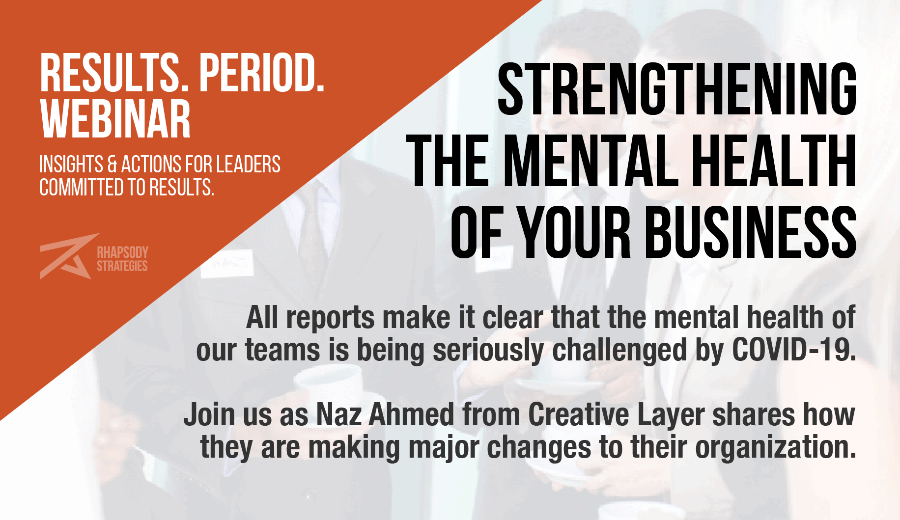 mental health, creative layer, naz ahmed, nazim ahmed, Rhapsody Strategies, Business Coach, Business Coaching